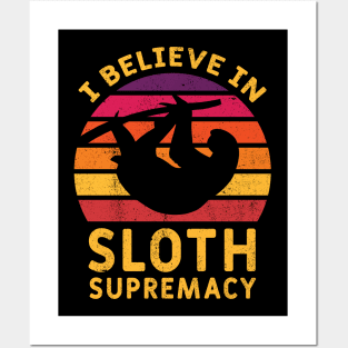 I Believe in Sloth Supremacy - Retro Sloth Posters and Art